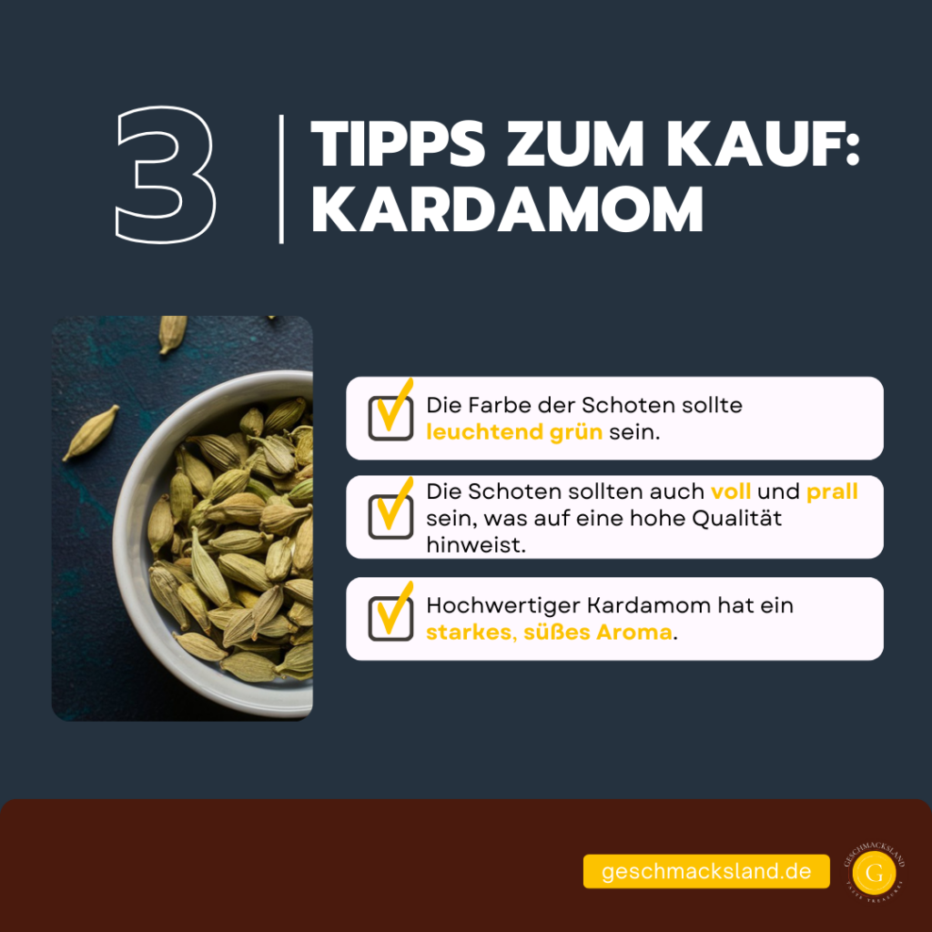 Infografik mit drei Punkten zum Kauf von Kardamom: leuchtende grüne Farbe, pralle Kapseln und ein intensives, süßes Aroma.